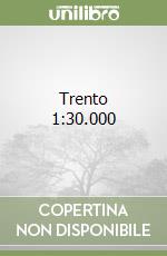 Trento 1:30.000