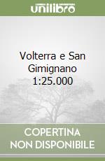 Volterra e San Gimignano 1:25.000 libro