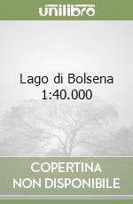 Lago di Bolsena 1:40.000 libro