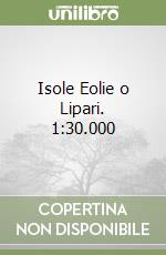 Isole Eolie o Lipari. 1:30.000