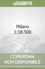 Milano 1:18.500