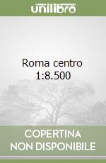 Roma centro 1:8.500 libro