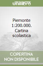 Piemonte 1:200.000. Cartina scolastica libro