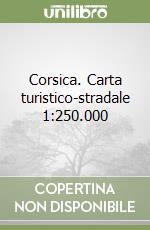 Corsica. Carta turistico-stradale 1:250.000 libro