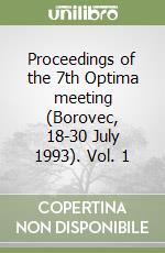 Proceedings of the 7th Optima meeting (Borovec, 18-30 July 1993). Vol. 1 libro