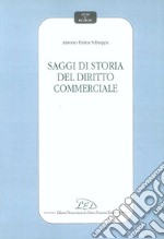 Saggi di storia del diritto commerciale libro