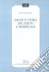 Saggi di storia del diritto commerciale libro di Padoa Schioppa Antonio