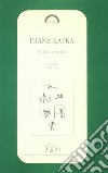 Franz Kafka. Antologia critica libro