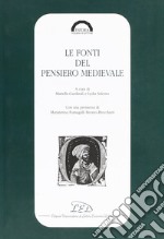 Le fonti del pensiero medievale libro