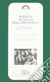 Moderna psicologia della personalità. Rassegne critiche e nuove direzioni di ricerca libro