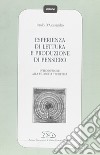 Esperienza di lettura e produzione di pensiero. Introduzione alla filosofia teoretica libro