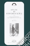 Letture di economia politica. Il processo di produzione. Valore, distribuzione e occupazione libro di Pivetti M. (cur.)