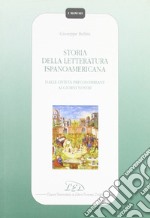 Storia della letteratura ispanoamericana. Dalle civiltà precolombiane ai giorni nostri libro