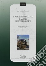 Storia diplomatica dal 1919 ai nostri giorni libro