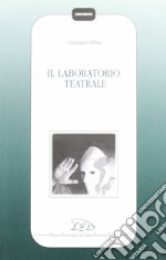 Il laboratorio teatrale libro