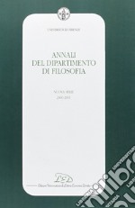 Annali del Dipartimento di filosofia dell'Università di Firenze. Nuova serie (2000-2001) libro