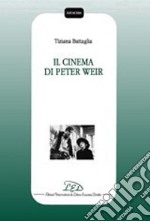 Il cinema di Peter Weir