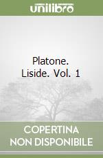 Platone. Liside. Vol. 1