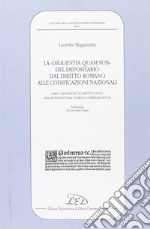 Diligentia quam suis del depositario libro