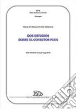 Dos estudios sobre el conector pues libro