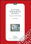 Economia dell'heritage italiano. Da casa a concept museale libro