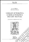 L'analisi automatica e semi-automatica dei dati testuali. Software e istruzioni per l'uso libro