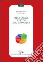 Multimodal business and economics