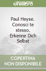 Paul Heyse. Conosci te stesso. Erkenne Dich Selbst libro