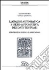 L'analisi automatica e semi-automatica dei dati testuali. Vol. 2: Strategie di ricerca e applicazioni libro