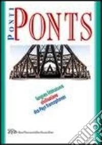 Ponti-Ponts. Langues Littératures. Civilisations des Pays Francophones (2011). Vol. 11: Centres-villes, villes et bidonvilles libro