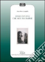 Luigi Capuana e le arti figurative libro