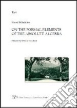 On the formal elements of the absolute algebra libro