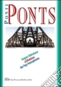 Ponti-Ponts. Langues Littératures. Civilisations des Pays Francophones (2012). Vol. 12: Pouvoirs de la parole libro