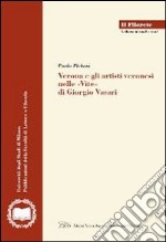 Verona e gli artisti veronesi nelle «Vite» di Giorgio Vasari libro