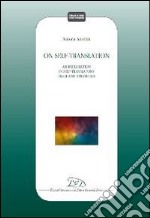 On self-translation. An exploration in self-translators teloi and strategies libro