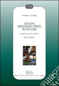 Editing specialized texts in english. A corpus-assisted analysis