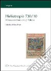 Heliotropia 700/10. A Boccaccio anniversary volume. Ediz. italiana e inglese libro