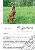 Relations. Beyond anthropocentrism (2014). Vol. 2/1: Minding animals part 1