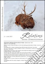 Relations. Beyond anthropocentrism (2015). Vol. 3: Wild animal suffering and intervention in nature libro