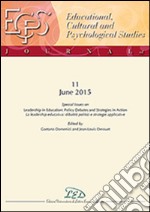 Journal of educational, cultural and psychological studies (ECPS Journal) (2015). Vol. 11: Special issue on leadership in education. Policy debates and strategies in action libro