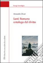 Santi Romano ontologo del diritto