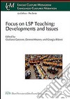Focus On LSP Teaching: Developments And Issues libro