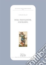 Della transazione, purtroppo libro