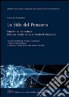 Lo stile del pensiero. Una lettura ipertestuale del caso emblematico di Friedrich Nietzsche libro di D'Alessandro Paolo