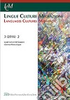 Lingue culture mediazioni (LCM Journal) (2016). Vol. 2: Luoghi (Comuni) del Giappone-(Common) Places of Japan libro di Cartago G. (cur.) Rovere G. (cur.)