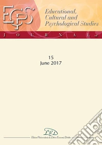 Journal of educational, cultural and psychological studies (ECPS Journal). Ediz. italiana e inglese (2017). Vol. 15 libro
