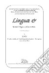 Linguae &. Rivista di lingue e culture moderne. Il ruolo e le sfide dei Centri Linguistici universitari. Ediz. italiana, inglese e francese (2019). Vol. 1 libro