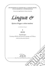 Linguae &. Rivista di lingue e culture moderne. Soundscapes. Listening to British and American Languages and Cultures (2020). Vol. 1: Soundscapes. Listening to British and American Languages and Cultures libro