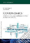 Covidnomics. Analisi economiche e proposte di policy eterodosse per il post-crisi COVID-19 libro