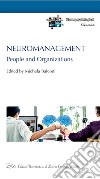 Neuromanagement. People and organizations libro